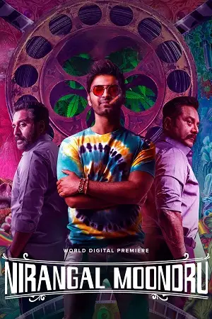 nirangal moondru 2024 , Moviesflix