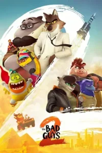 the bad guys 2 2025 , Moviesflix
