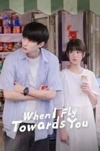 when i fly towards you season 1 , Moviesflix